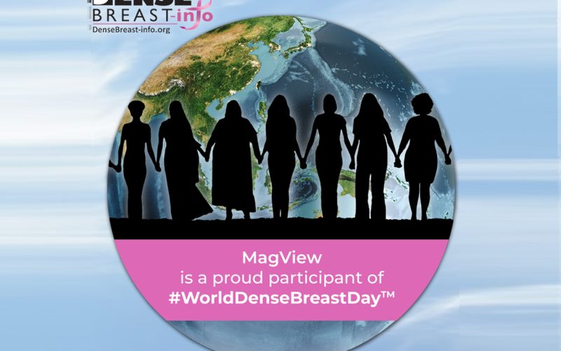 MagView is a proud participant of World Dense Breast Day 2024.